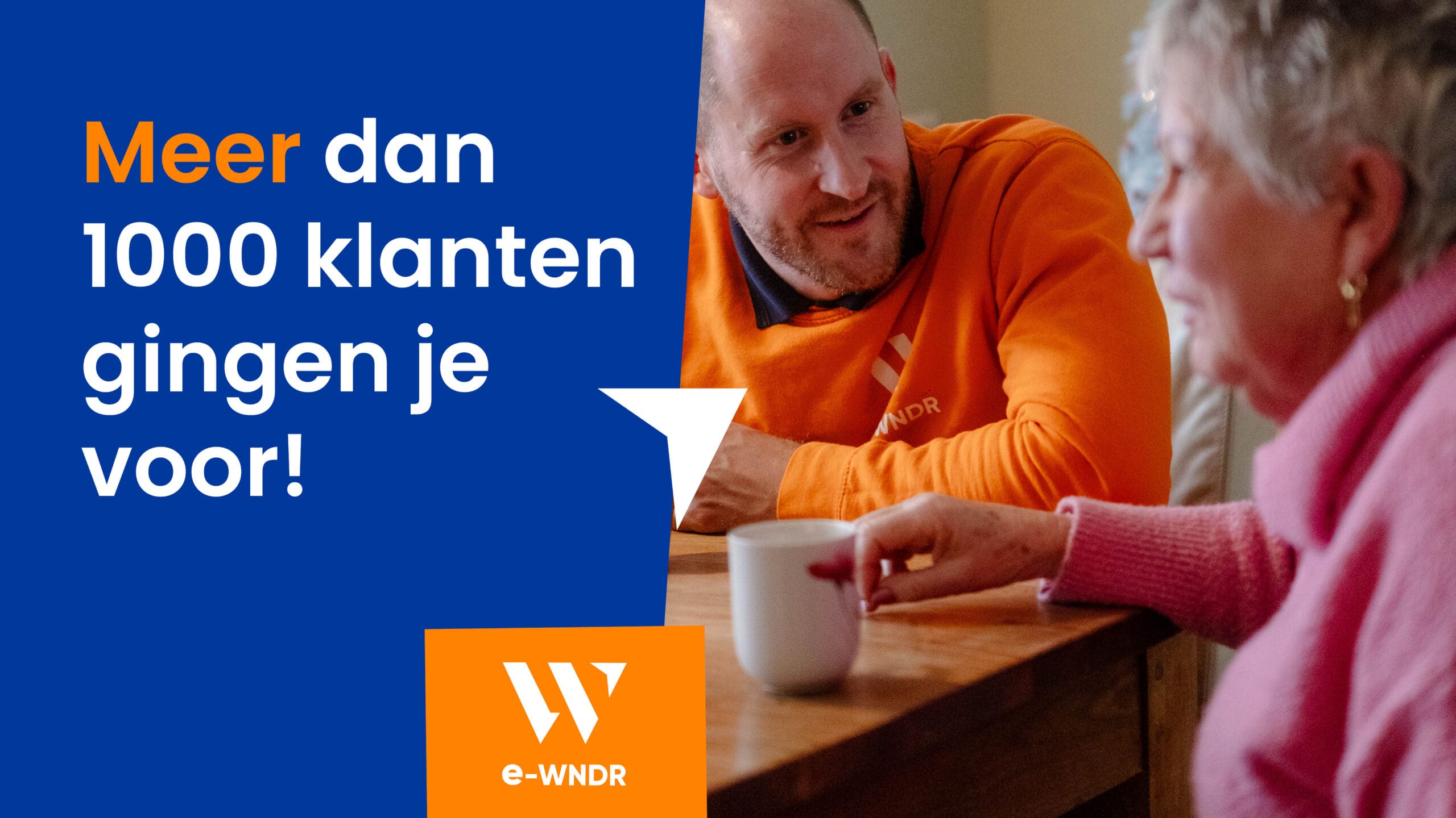 1000 klanten gingen je voor